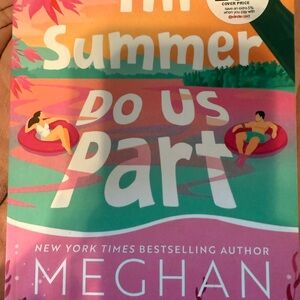 Romance! Til summer do us part/meghan Quinn